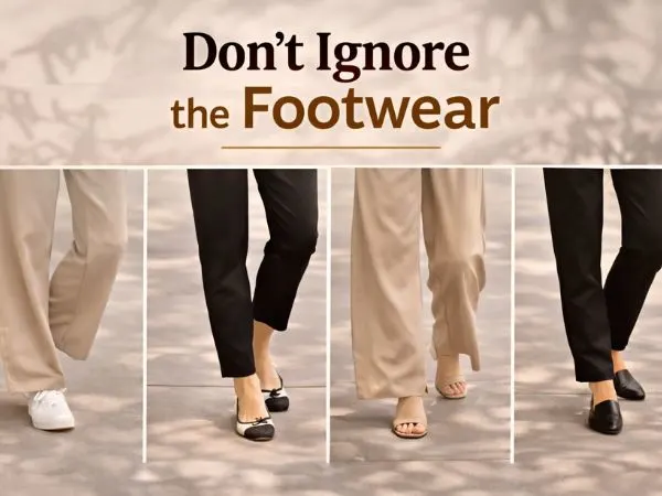 Do not Ignore the Footwear
